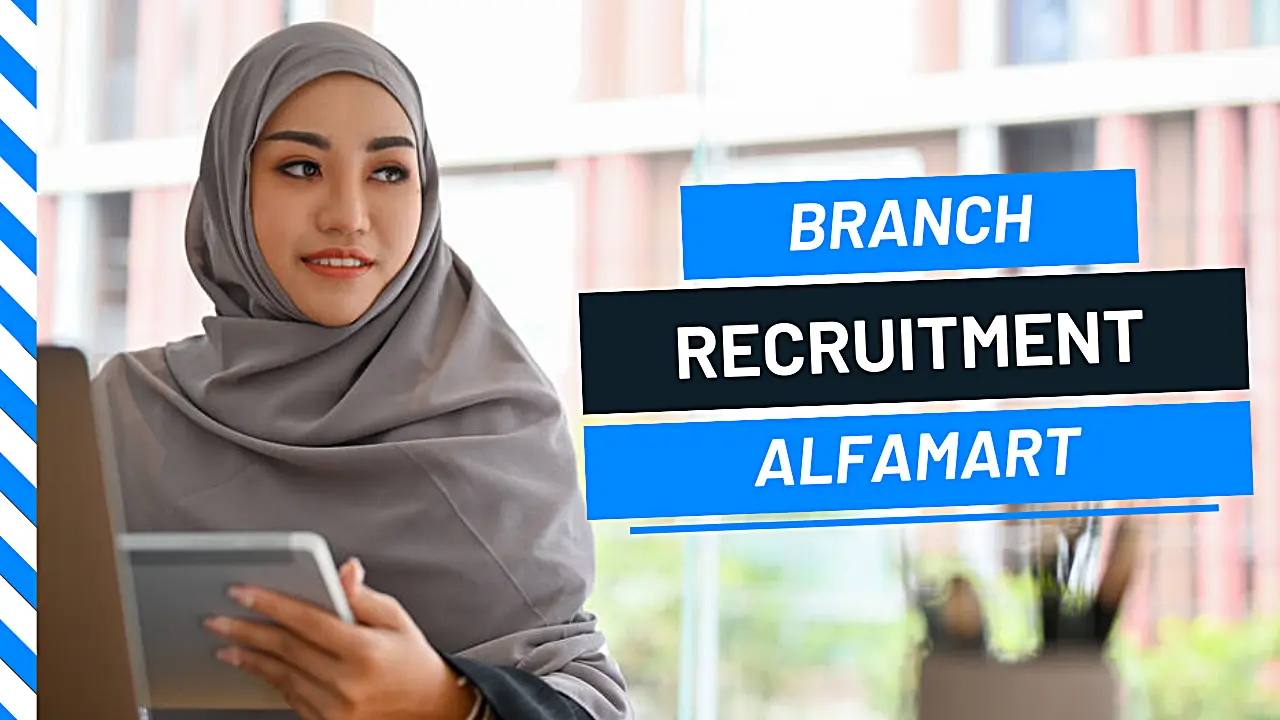Branch Recruitment Alfamart